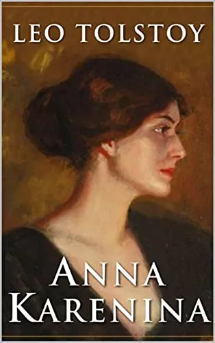 Book cover for Leo Tolstoy's Anna Karenina.