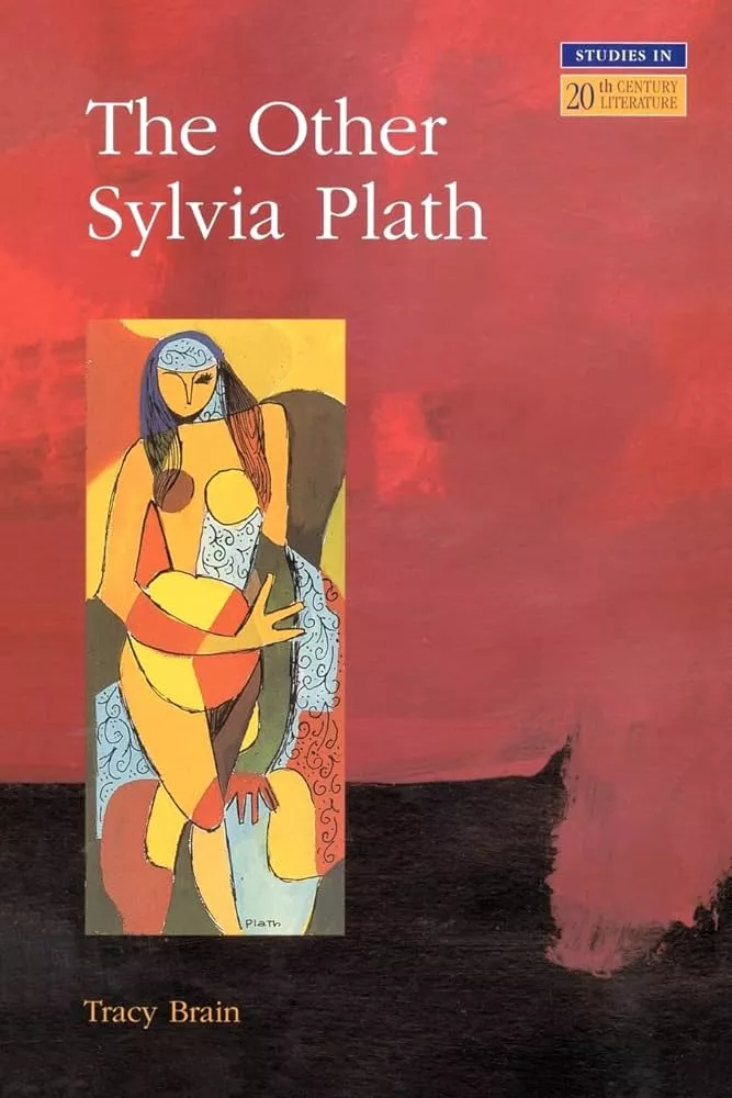 Book cover for Tracy Brain's The Other Sylvia Plath.